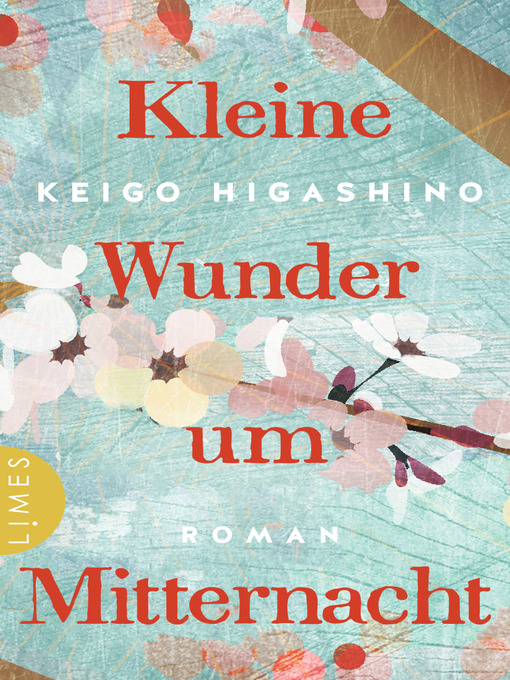 Titeldetails für Kleine Wunder um Mitternacht nach Keigo Higashino - Verfügbar